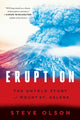 Book cover of: Eruption. By: Steve Olson