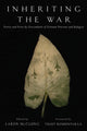 Book cover of: Inheriting the War. By: Laren McClung