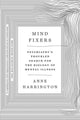 Book cover of: Mind Fixers. By: Anne Harrington