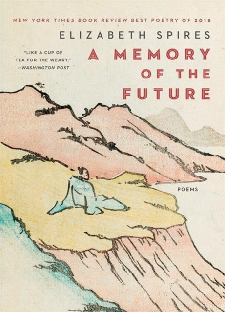 Book cover of: Memory of the Future. By: Elizabeth Spires