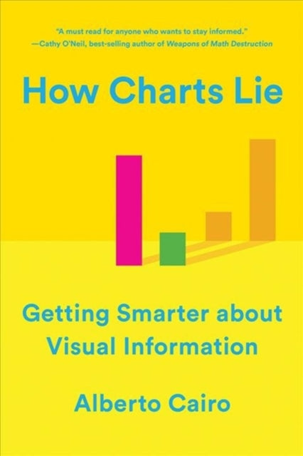 Book cover of: How Charts Lie. By: Alberto Cairo
