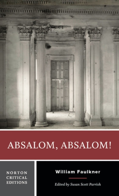 Book cover of: Absalom, Absalom!. By: William Faulkner