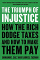 Book cover of: Triumph of Injustice. By: Emmanuel Saez
