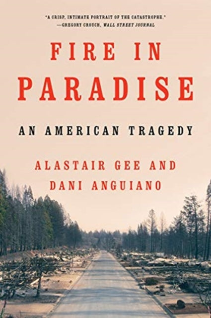 Book cover of: Fire in Paradise. By: Dani Anguiano