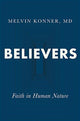 Book cover of: Believers. By: Melvin Konner