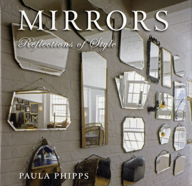 Book cover of: Mirrors. By: Paula Phipps