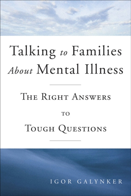 Book cover of: Talking to Families about Mental Illness