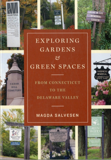 Book cover of: Exploring Gardens & Green Spaces. By: Magda Salvesen