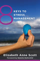 Book cover of: 8 Keys to Stress Management