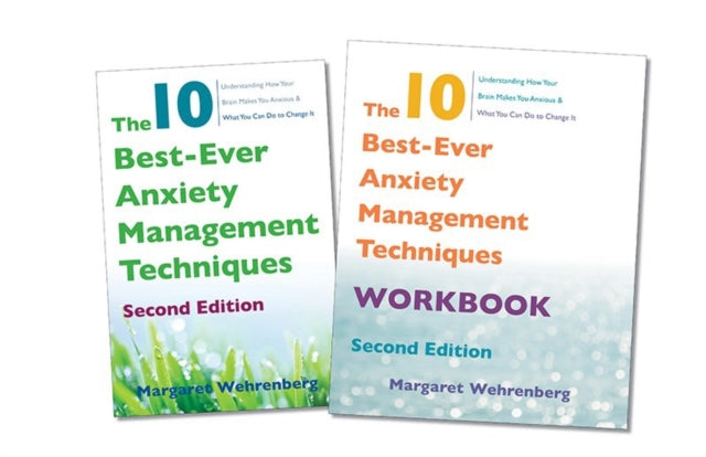 Book cover of: 10 Best-Ever Anxiety Management Techniques, 2nd Edition Two-Book Set. By: Margaret Wehrenberg