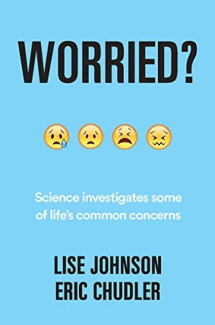 Book cover of: Worried?. By: Lise A. Johnson