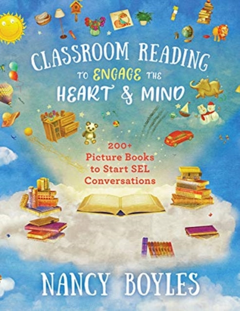 Book cover of: Classroom Reading to Engage the Heart and Mind. By: Nancy Boyles