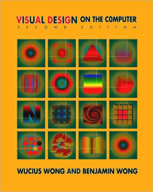 Book cover of: Visual Design on the Computer. By: Wucius Wong