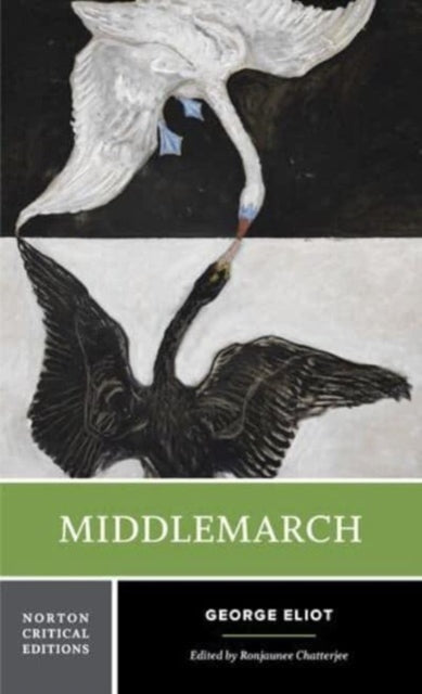Middlemarch, A Norton Critical Edition 9780393877199 George Eliot