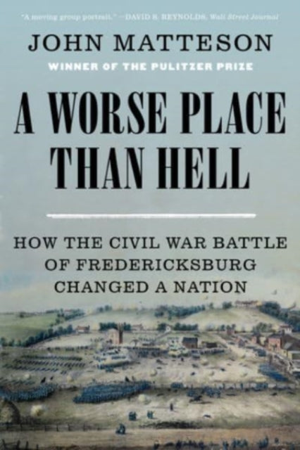 Book cover of: Worse Place Than Hell. By: John Matteson