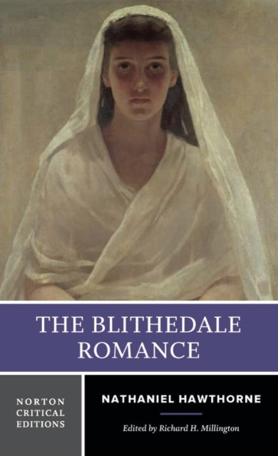Book cover of: Blithedale Romance. By: Nathaniel Hawthorne