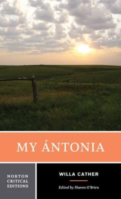 Book cover of: My Antonia. By: Willa Cather