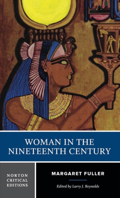 Book cover of: Woman in the Nineteenth Century