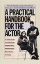Book cover of: Practical Handbook for the Actor