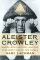 Book cover of: Aleister Crowley. By: Gary Lachman