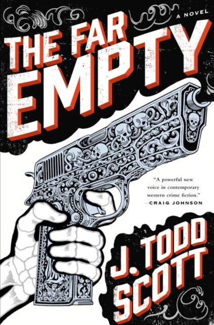 Book cover of: Far Empty. By: J. Todd Scott