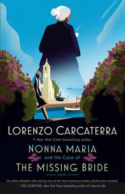 Book cover of: Nonna Maria and the Case of the Missing Bride. By: Lorenzo Carcaterra
