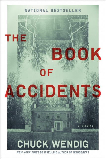 Book cover of: Book of Accidents. By: Chuck Wendig