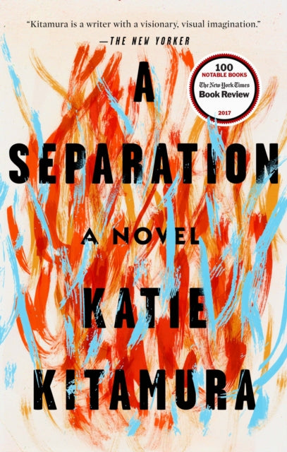 Book cover of: Separation. By: Katie M. Kitamura