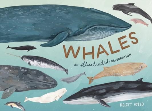 Book cover of: Whales. By: Kelsey Oseid