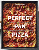 Book cover of: Perfect Pan Pizza. By: Peter Reinhart