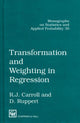Book cover of: Transformation and Weighting in Regression