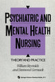 Book cover of: Psychiatric and Mental Health Nursing. By: William Reynolds