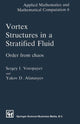 Book cover of: Vortex Structures in a Stratified Fluid