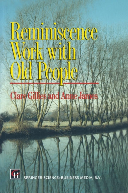 Book cover of: Reminiscence Work with Old People. By: Clare Gillies