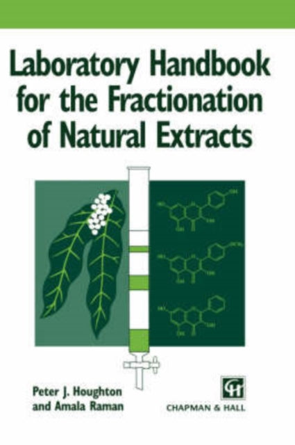 Book cover of: Laboratory Handbook for the Fractionation of Natural Extracts