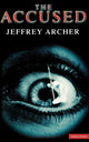 Book cover of: Accused. By: Jeffrey Archer