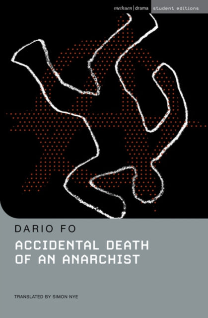 Book cover of: Accidental Death of an Anarchist. By: Dario Fo