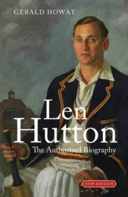 Book cover of: Len Hutton. By: Gerald Howat