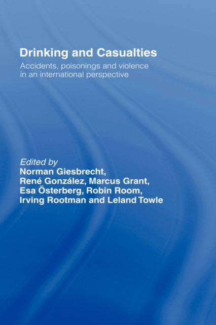 Book cover of: Drinking and Casualties. By: N. Giesbrecht
