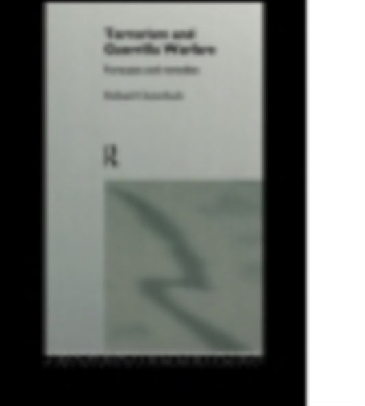 Book cover of: Terrorism and Guerrilla Warfare