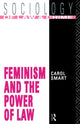 Book cover of: Feminism and the Power of Law