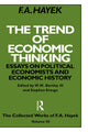 Book cover of: Trend of Economic Thinking. By: Friedrich A. von Hayek