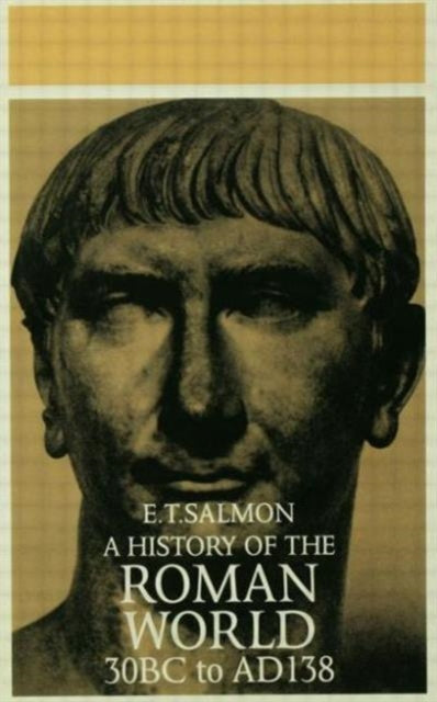 Book cover of: History of the Roman World. By: E. T. Salmon