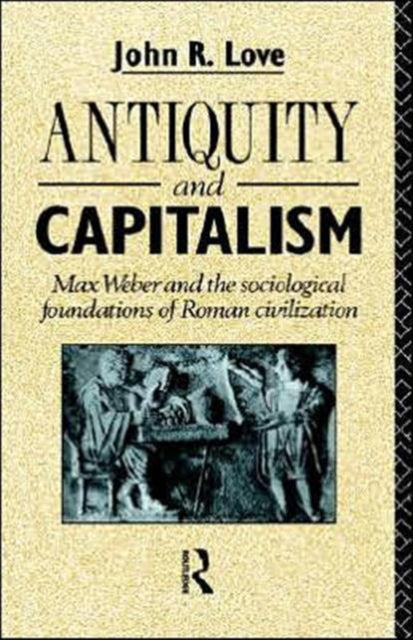 Book cover of: Antiquity and Capitalism