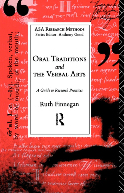 Book cover of: Oral Traditions and the Verbal Arts. By: Ruth H. Finnegan