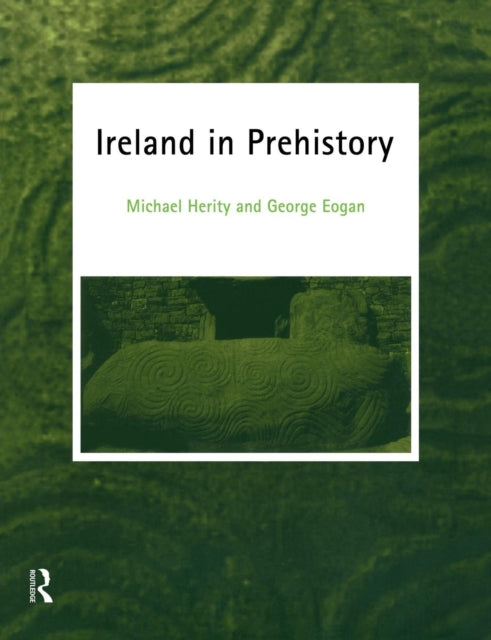 Book cover of: Ireland in Prehistory