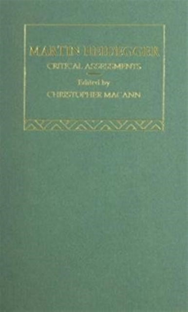 Book cover of: Martin Heidegger. By: C. Macann