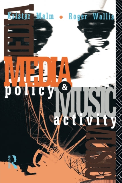 Book cover of: Media Policy and Music Activity
