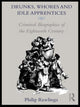 Book cover of: Drunks, Whores and Idle Apprentices