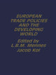Book cover of: European Trade Policies and Developing Countries. By: J. Kol